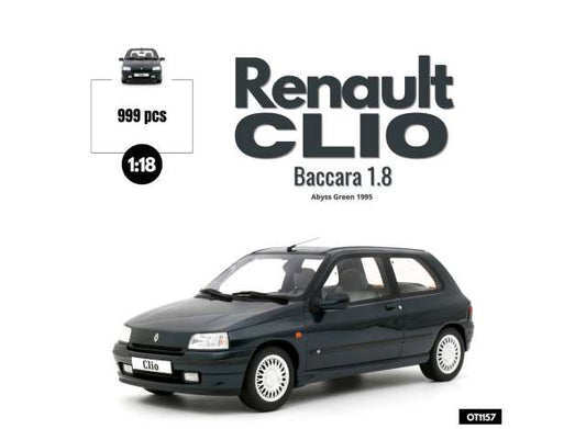 1/18 1995 Renault Clio Baccarra 1.8 abyss green - Otto Models - OT1157