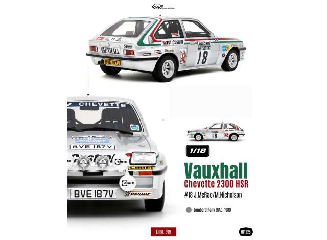 1/18 1980 Vauxhall Chevette 2300 HSR #18 Jimmy Mcrae/Mike Nicholson Lombard Rally (RAC) - Otto Models  -  OT1225