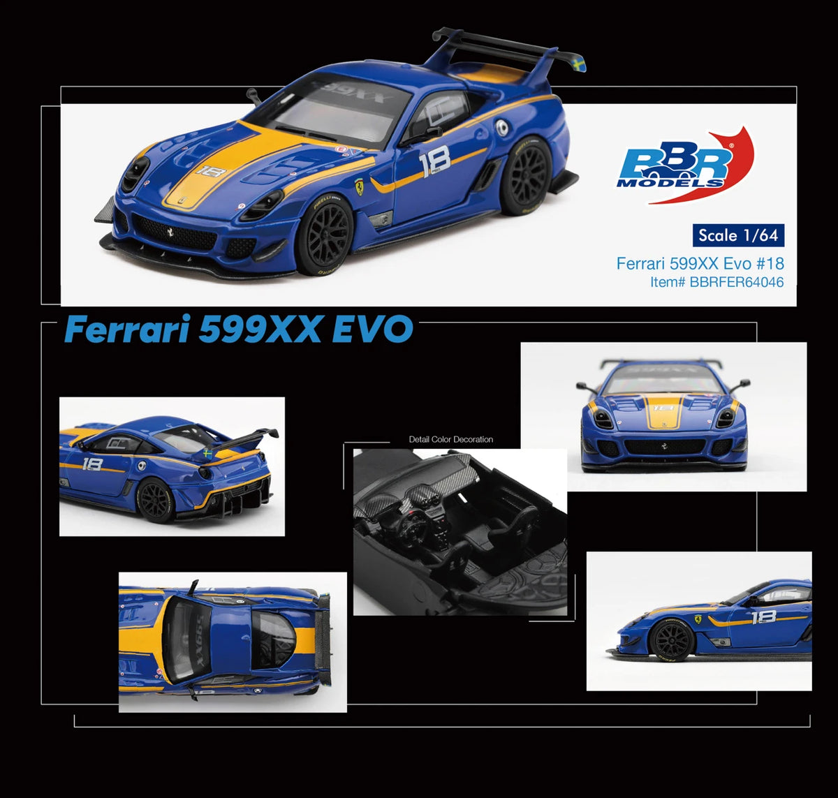 1/64 Ferrari 599XX Evo #18 - BBR Models - BBRFER64046 *** Pre Order ***