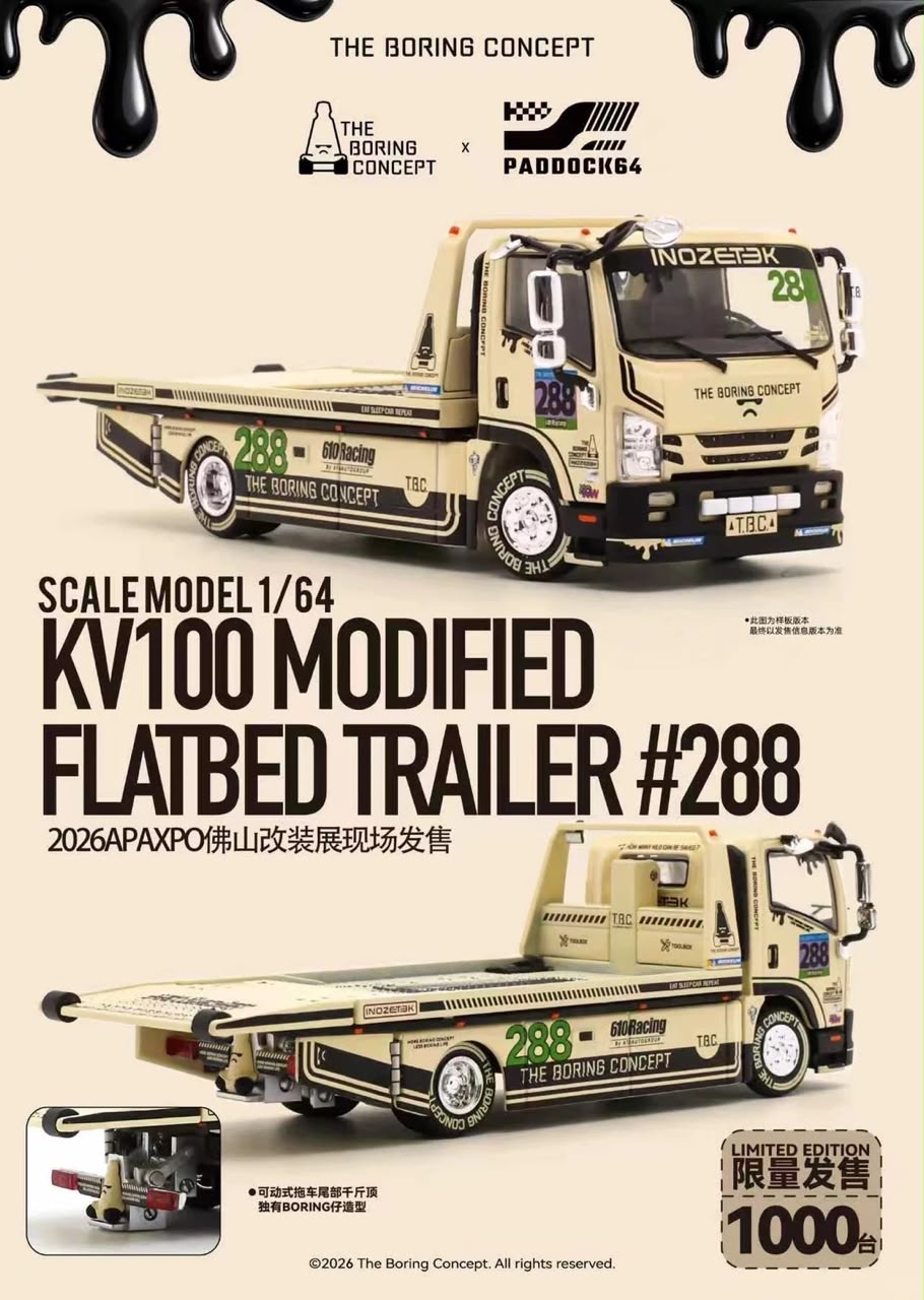 1/64 FOSHAN APAXPO x TBC x Paddock64 KV100 modified flatbed trailer #288 - 2026 Auto Passion Alliance (APAxpo) - Paddock64 -   ***coming soon***